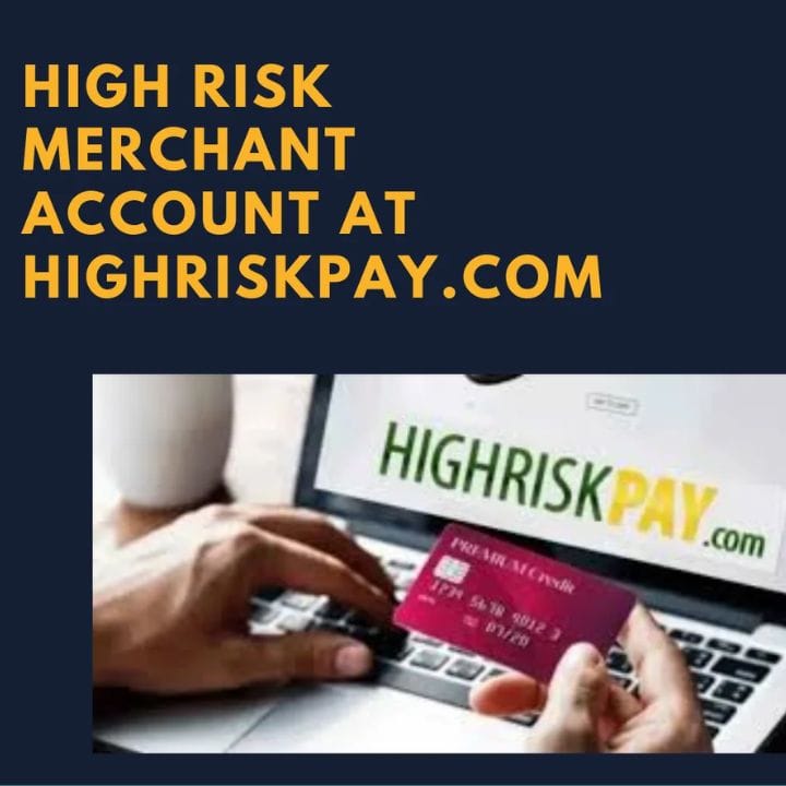 High Risk Merchant Account at HighRiskPay.com